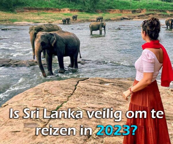 Is Sri Lanka veilig om te reizen in 2023?