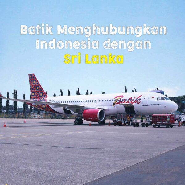 Indonesian airline “Batik” is flying to Sri Lanka