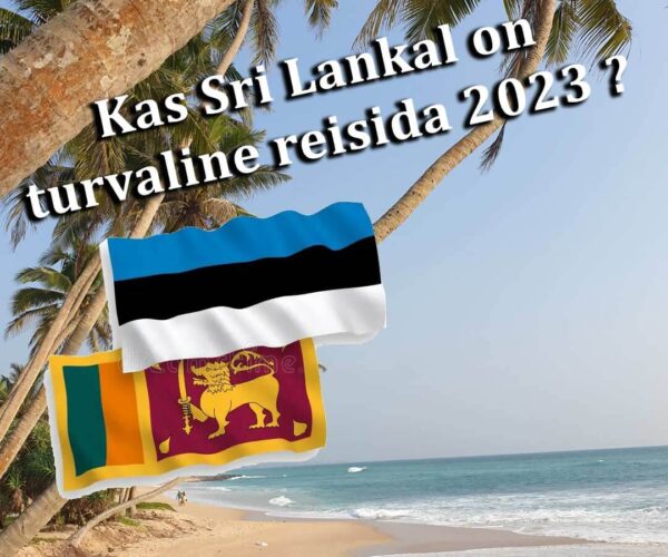 Kas Sri Lankal on turvaline reisida 2023 ?